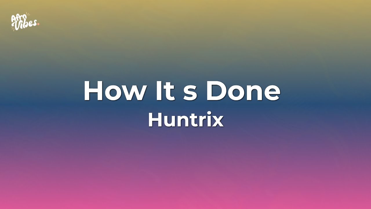 Huntrix - How It's Done | K-Pop Demon Hunters (Lyrics)