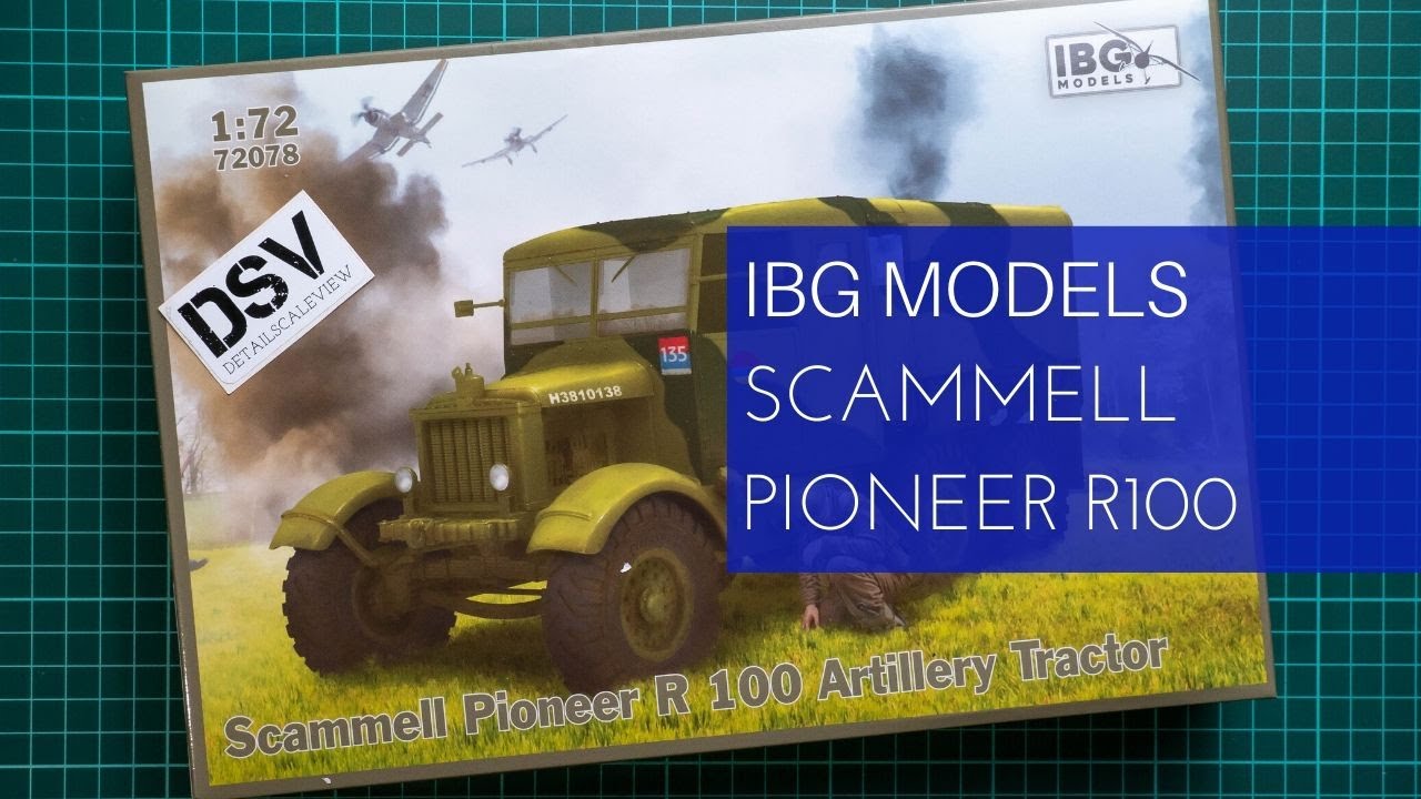 IBG Models 1/72 Scammell Pioneer R100 Artillery Tractor (72078) Review