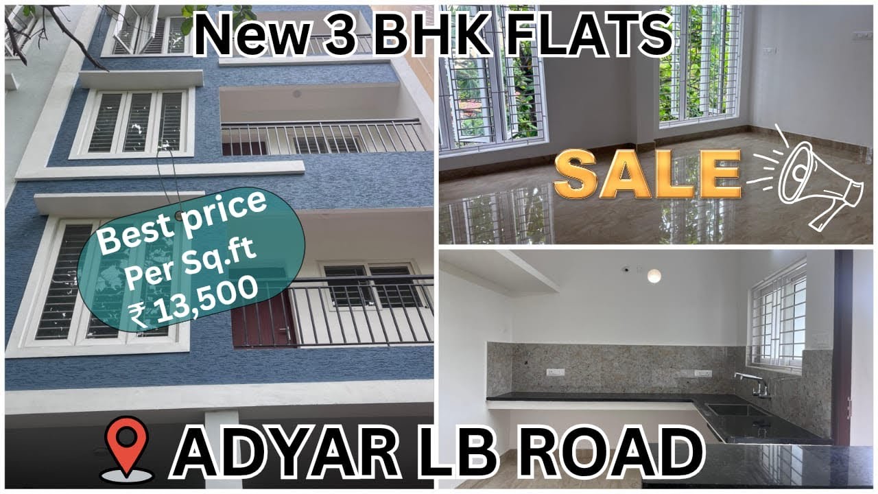 🥳New 3BHK Flat for Sale in Adyar LB Road | Prime Location🎉#adyar#ecr #chennai