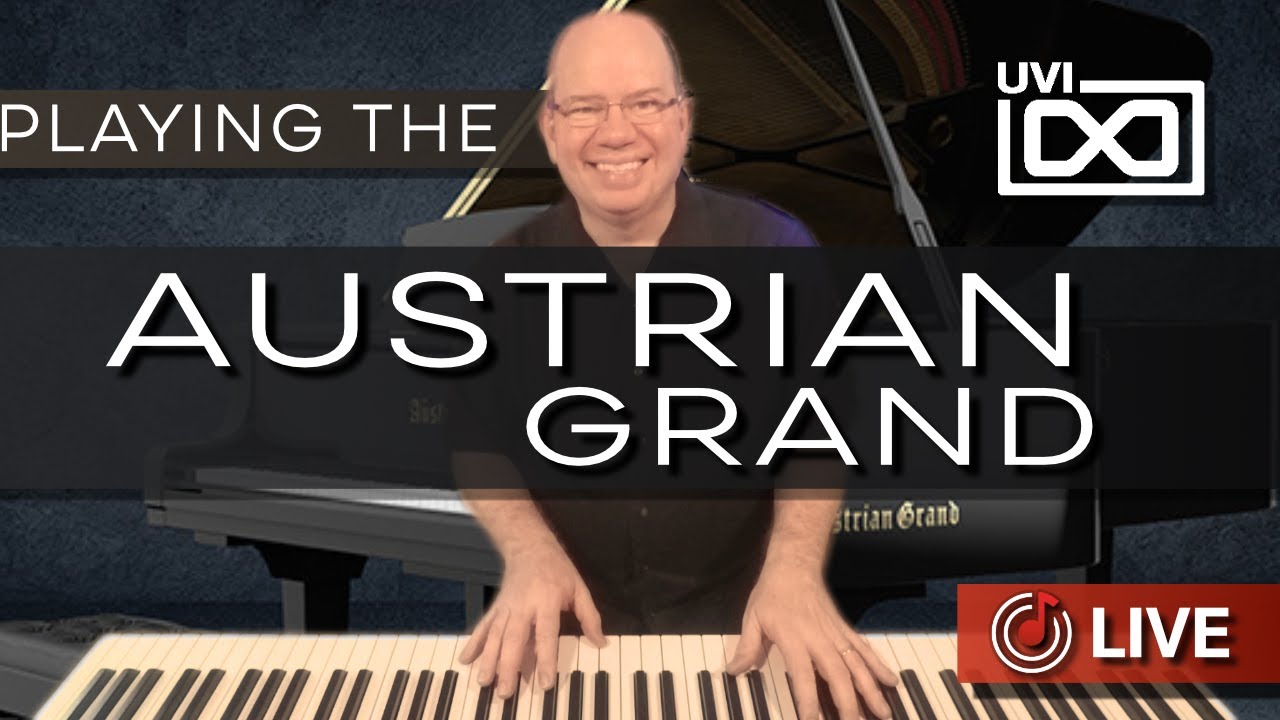 Let's Play The AUSTRIAN GRAND From UVI