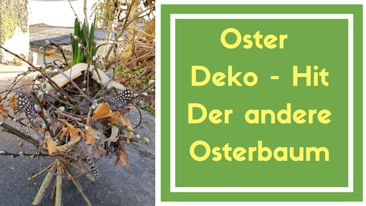 Oster Deko - Oster Baum - Exklusive Oster Deko Idee - DIY Anleitung zum selber machen