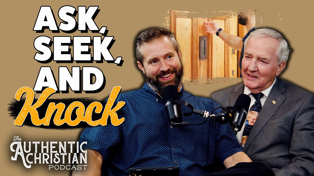 Ask, Seek, Knock: The Life Story of Keith Mosher | The Authentic Christian Podcast S6E16