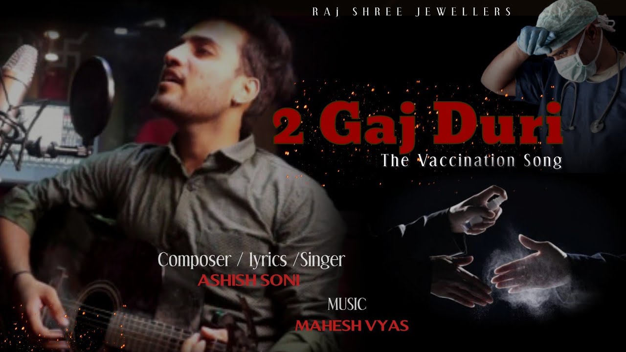 DO GAJ DURI-THE VACCINATION SONG | ASHISH SONI | MV MUSICAL STUDIO | WORRIORS.
