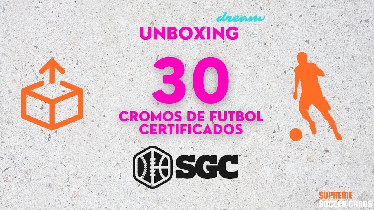 #11 REVELACION DE 30 CROMOS DE FUTBOL CERTIFICADOS | CON SGC ⚽