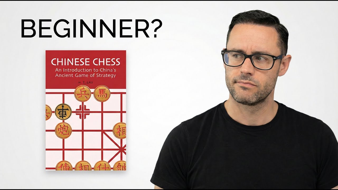 I Bought the &ldquo;Best Beginner&rdquo; Xiangqi Book&hellip; Here&rsquo;s Why It Fails (2025 Review)