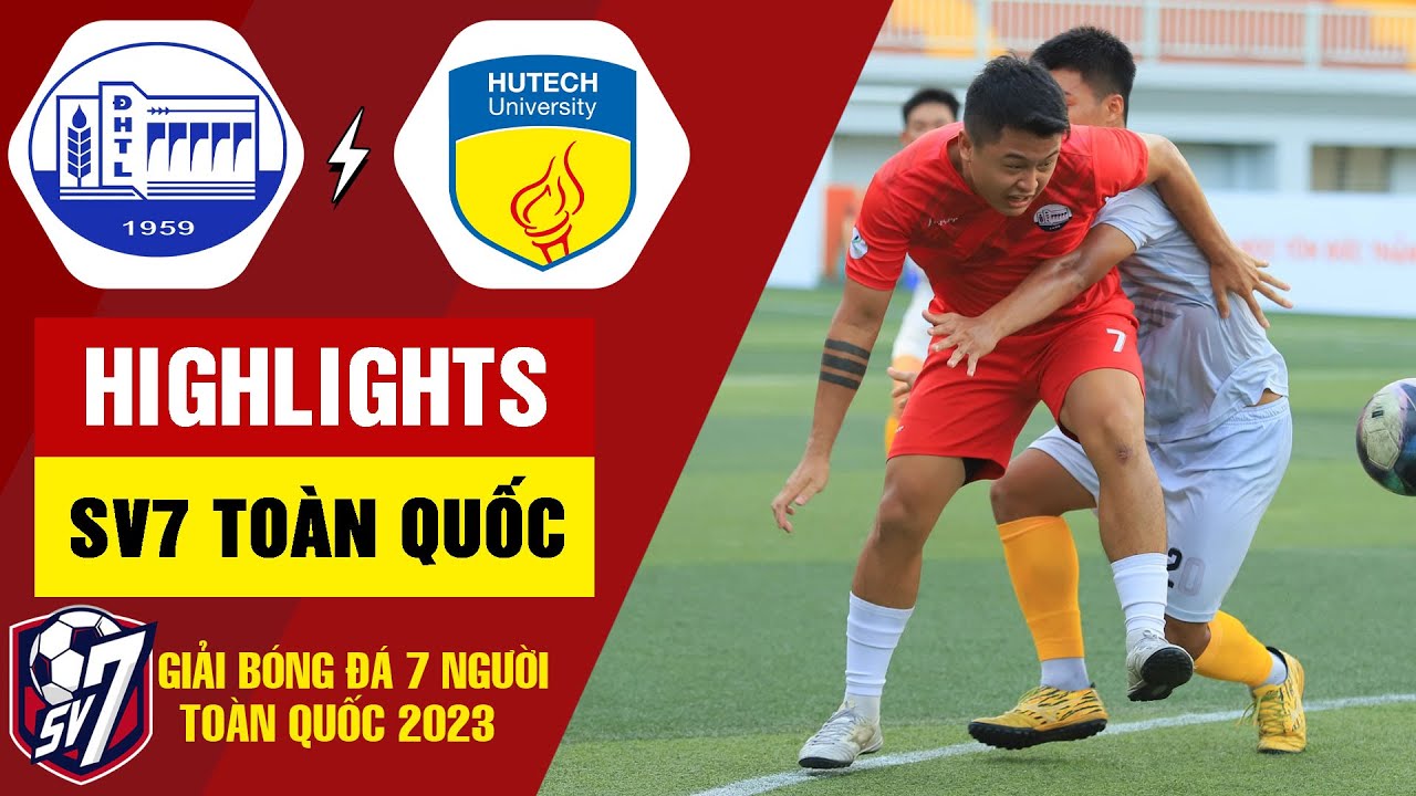 Highlights ĐH Thủy Lợi - ĐH Công Nghệ TP.HCM | Nóng nảy phút cuối, VỠ TRẬN hoàn toàn | Bóng Đá SV7