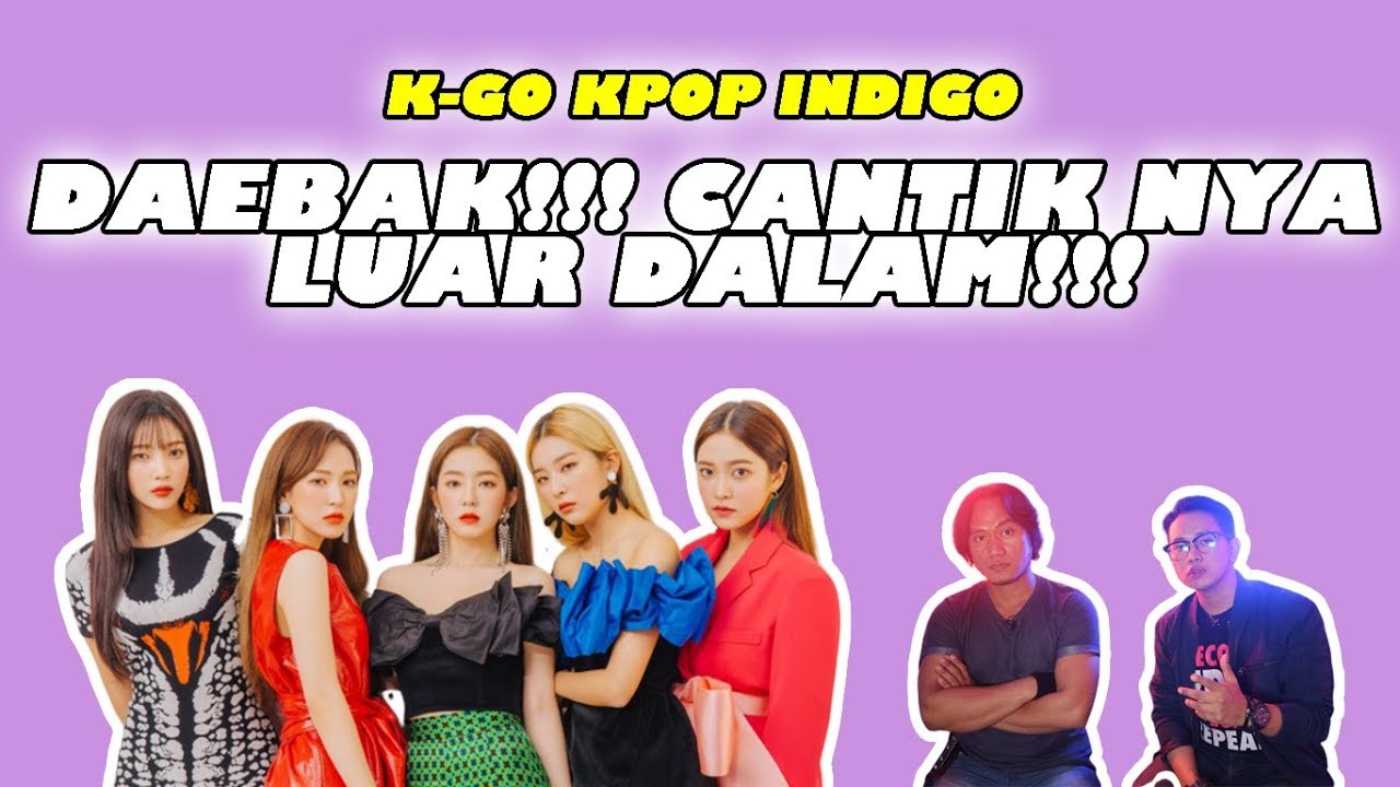 INDIGO MEMBACA KARAKTERISTIK RED VELVET(Pt. 1/2) || K-GO KPOP INDIGO