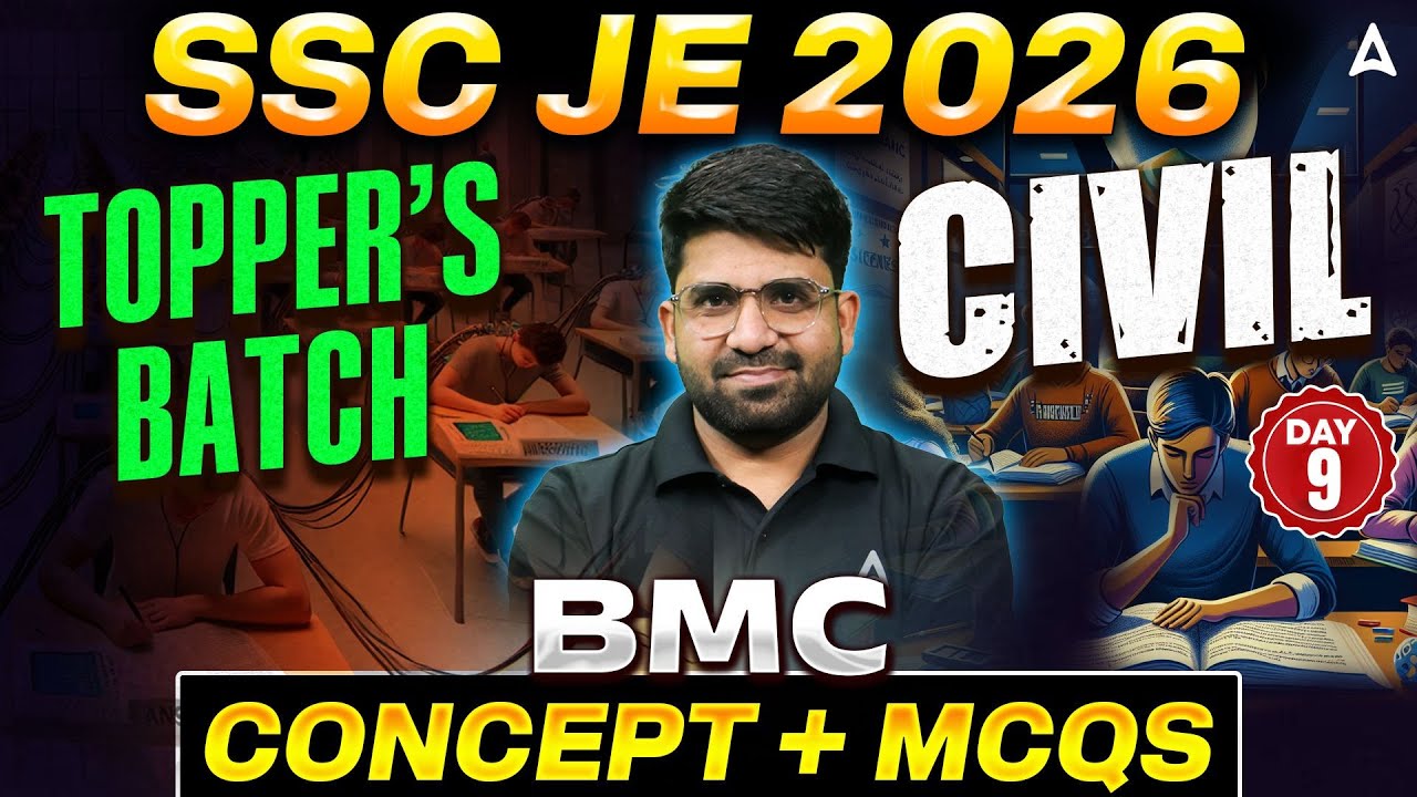 SSC JE 2026 Civil Classes | BMC Concept + MCQs | Topper’s Batch Day 9 | By Pramod Sir
