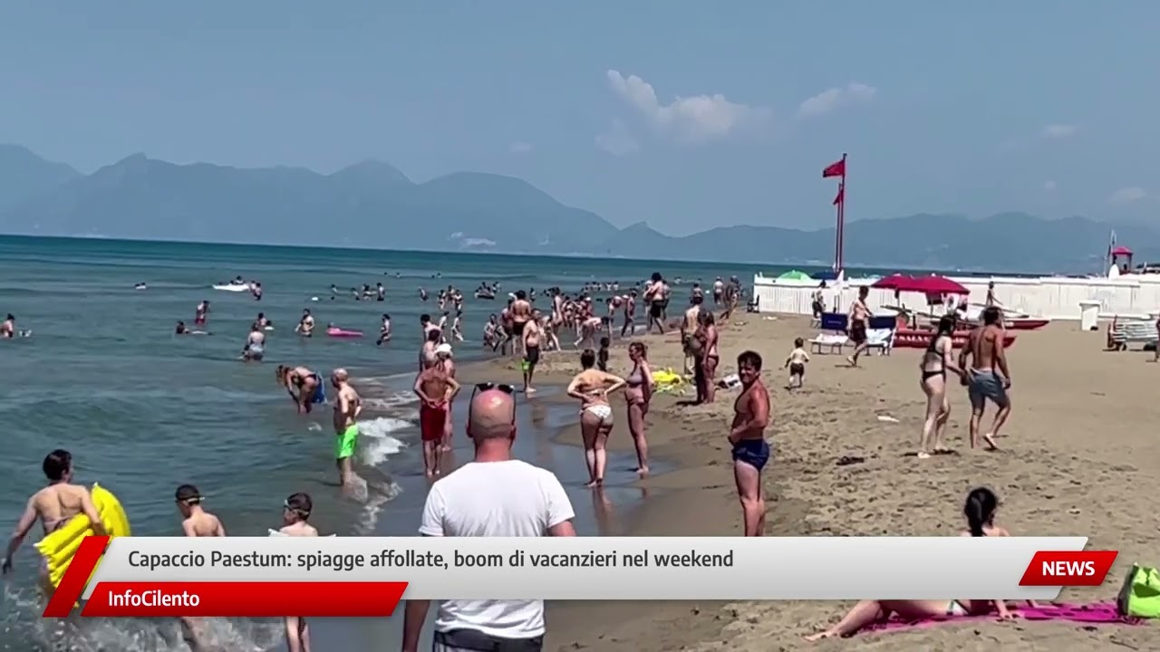 Capaccio Paestum spiagge affollate, boom di vacanzieri nel weekend