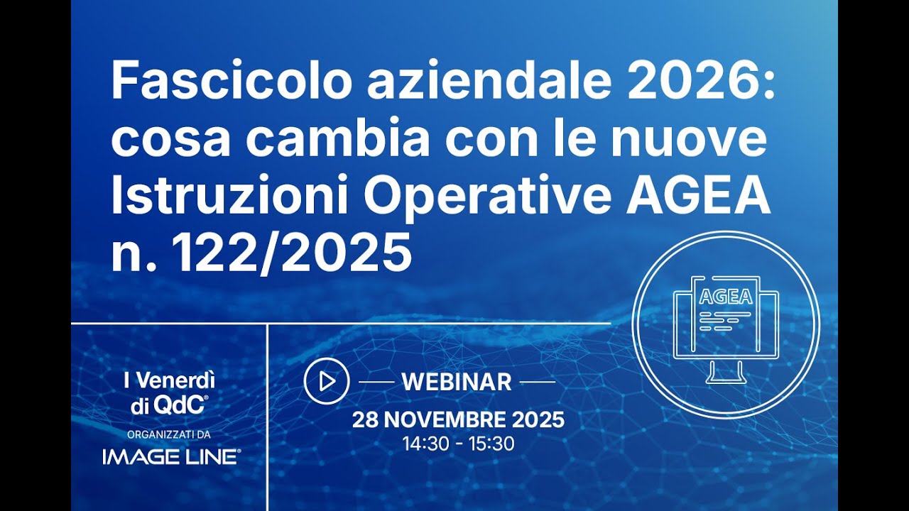 Fascicolo aziendale 2026: cosa cambia con le nuove Istruzioni Operative AGEA n. 122/2025