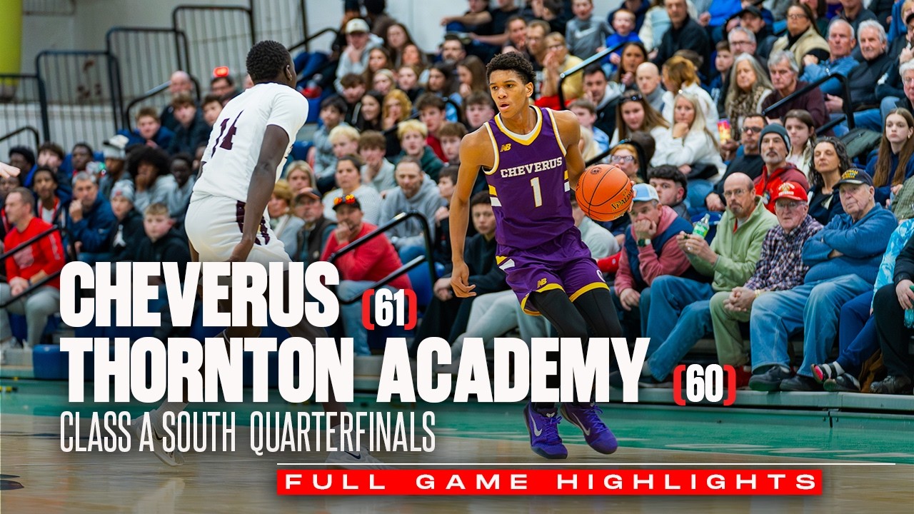 CHEVERUS vs THORNTON ACADEMY | BIG TIME RECAPS