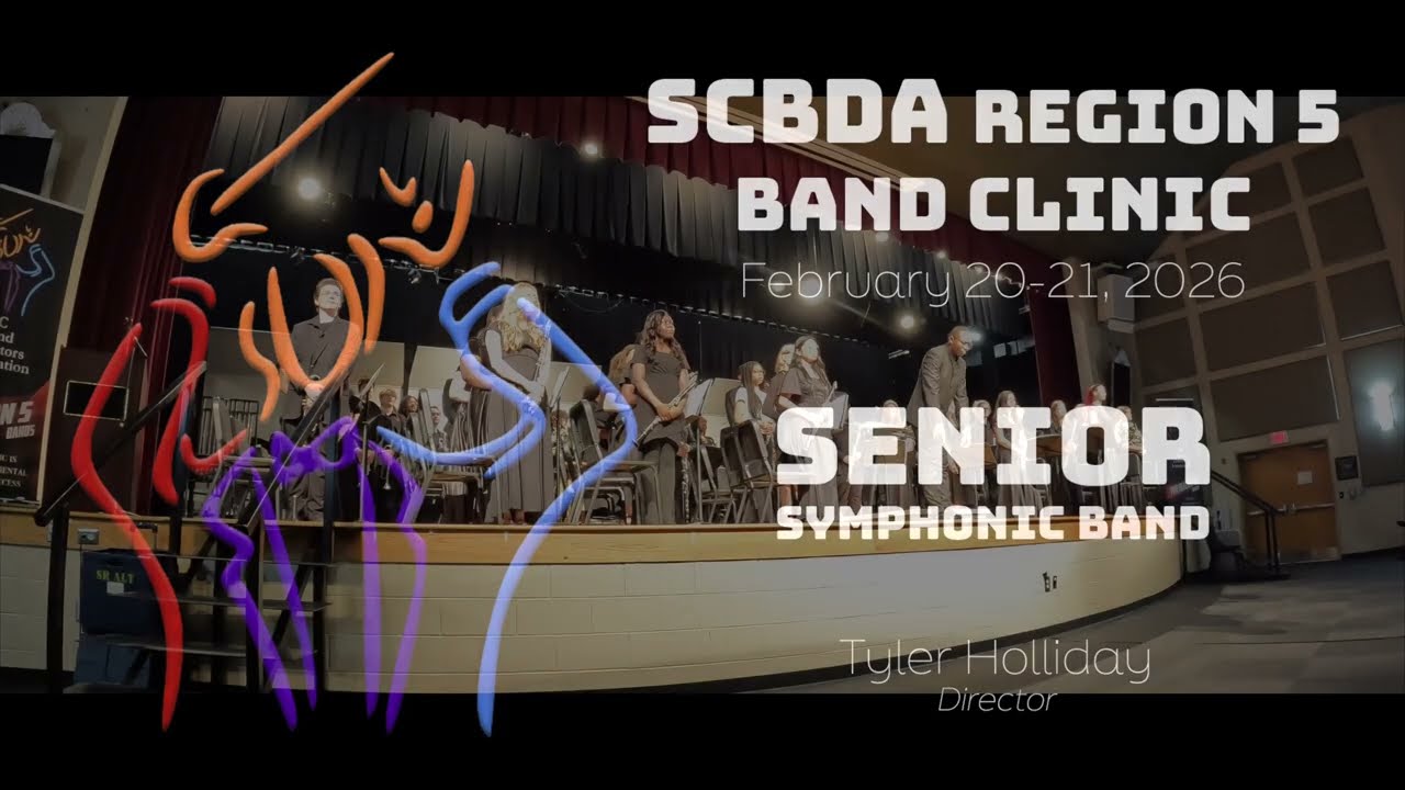 2026 SCBDA Region 5 Senior Symphonic Band Performance