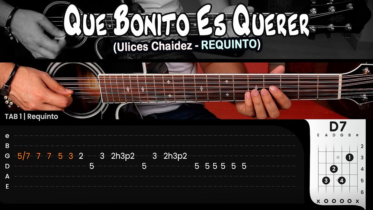Qu&eacute; Bonito Es Querer - Ulices Chaidez (SOLO de GUITARRA) Tutorial | Acordes