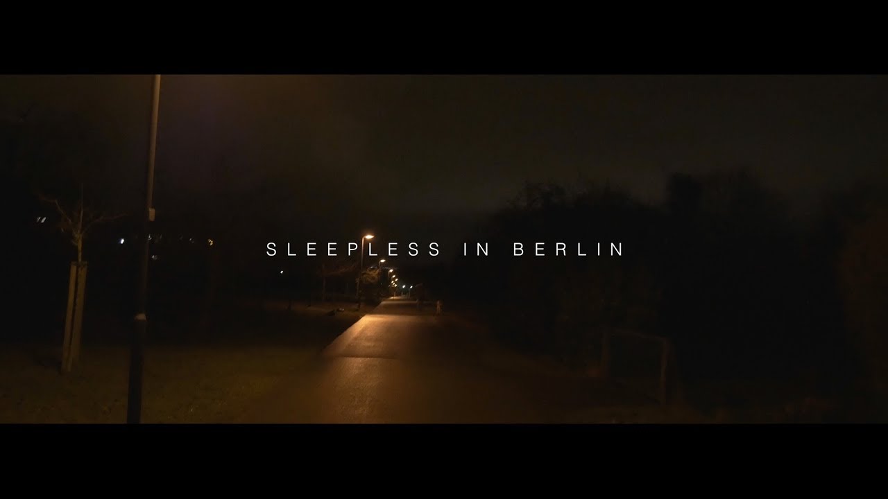 AK - Sleepless in Berlin