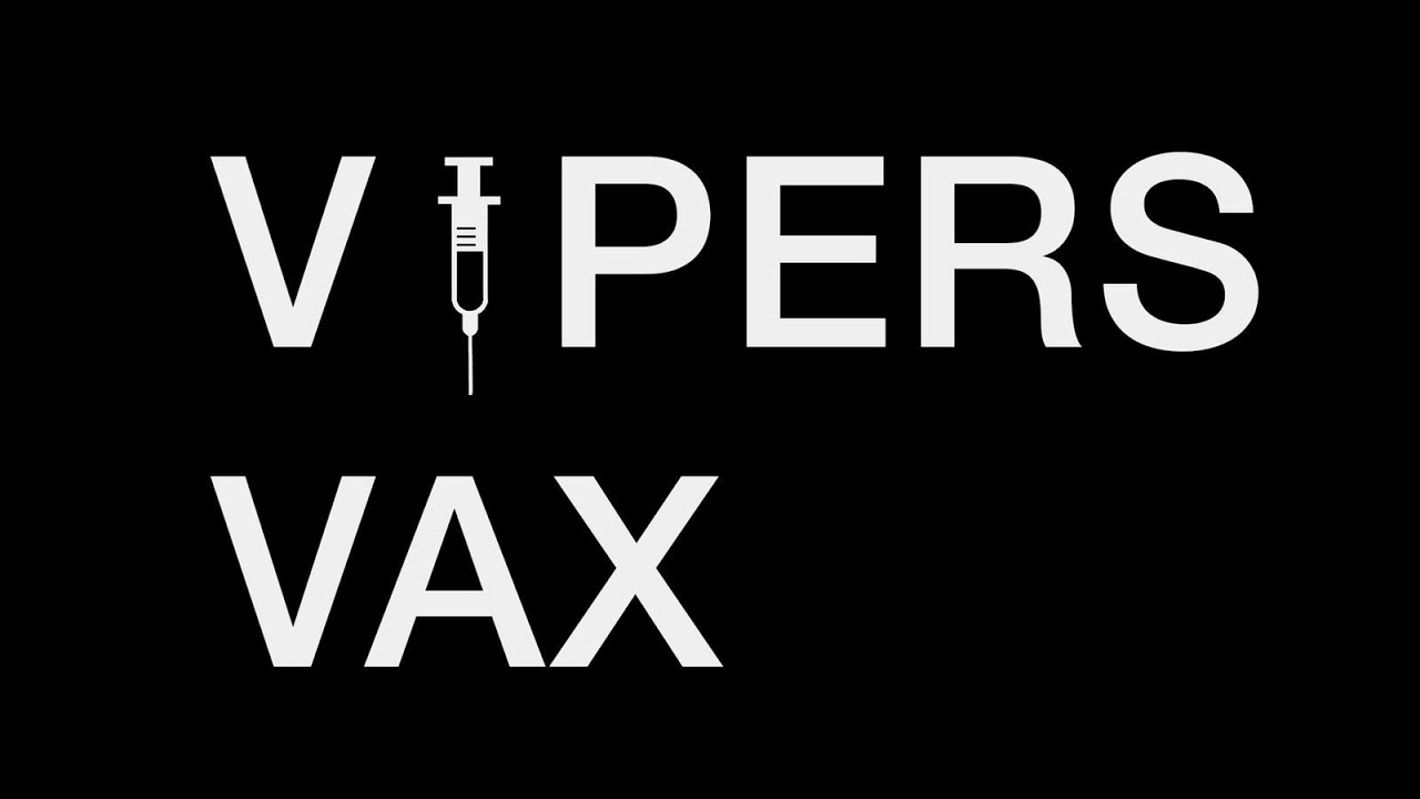 Viper's Vax