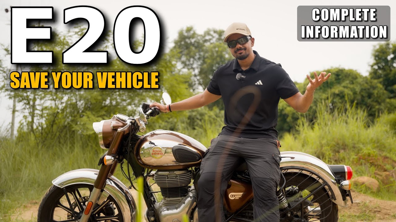ALL ABOUT E20 PETROL | HOW TO PROTECT YOUR VEHICLE FROM THE ETHANOL EFFECT