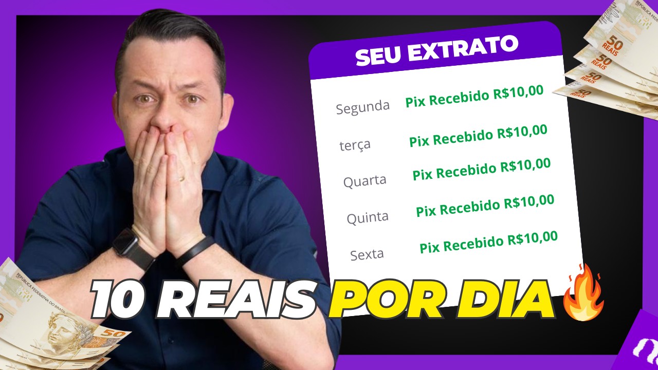 COMO GANHAR R$10 POR DIA COM INVESTIMENTOS SEM TRABALHAR
