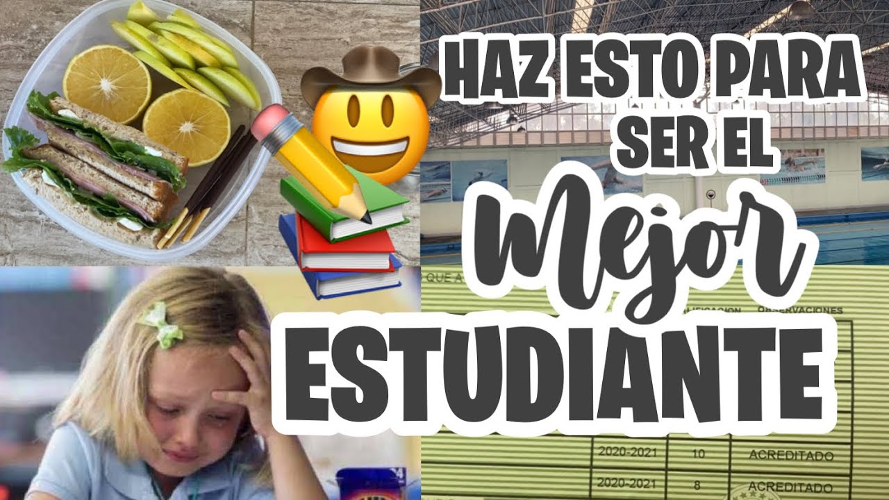 Ve este video si quieres ser un “MEJOR ESTUDIANTE”
