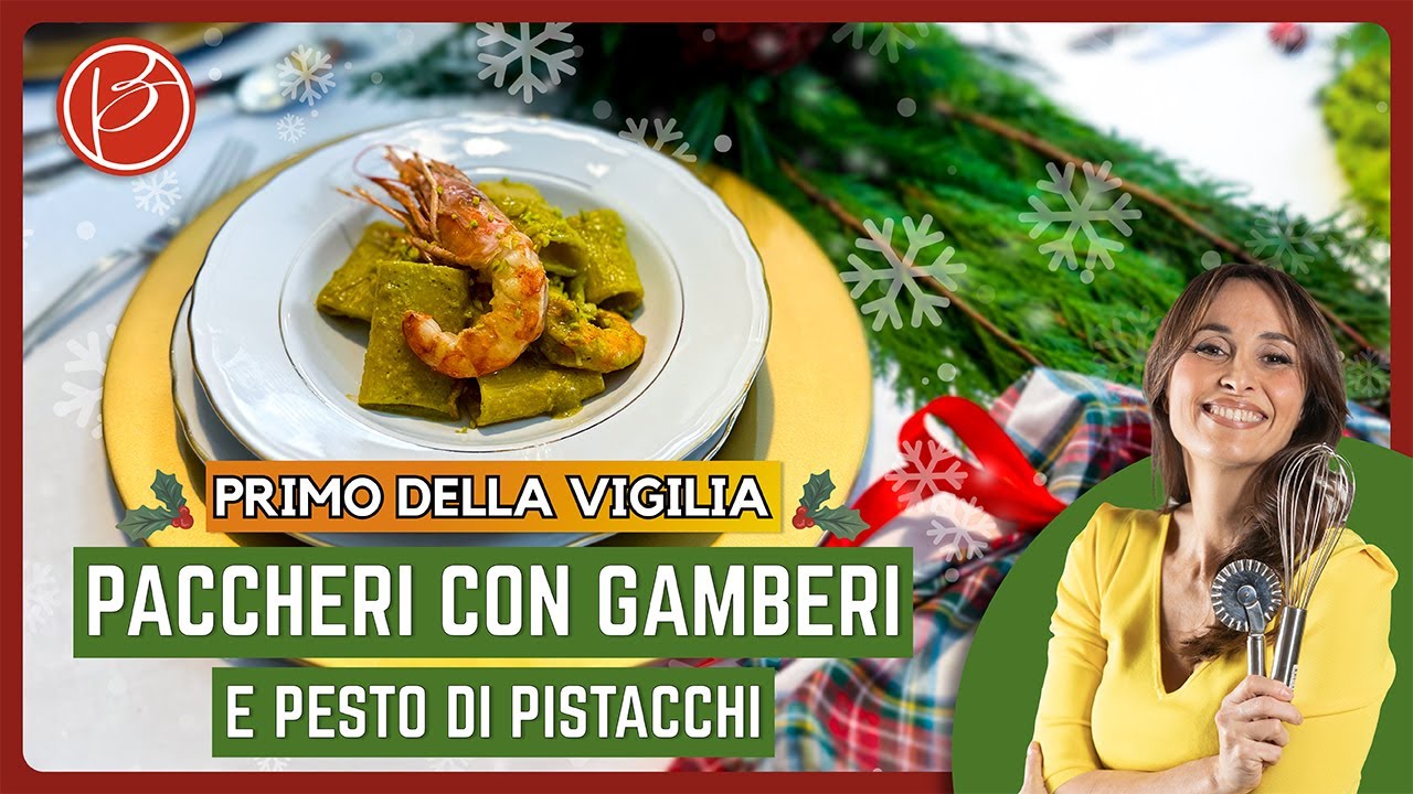 Paccheri con gamberi e pesto di pistacchi - Benedetta Parodi Official