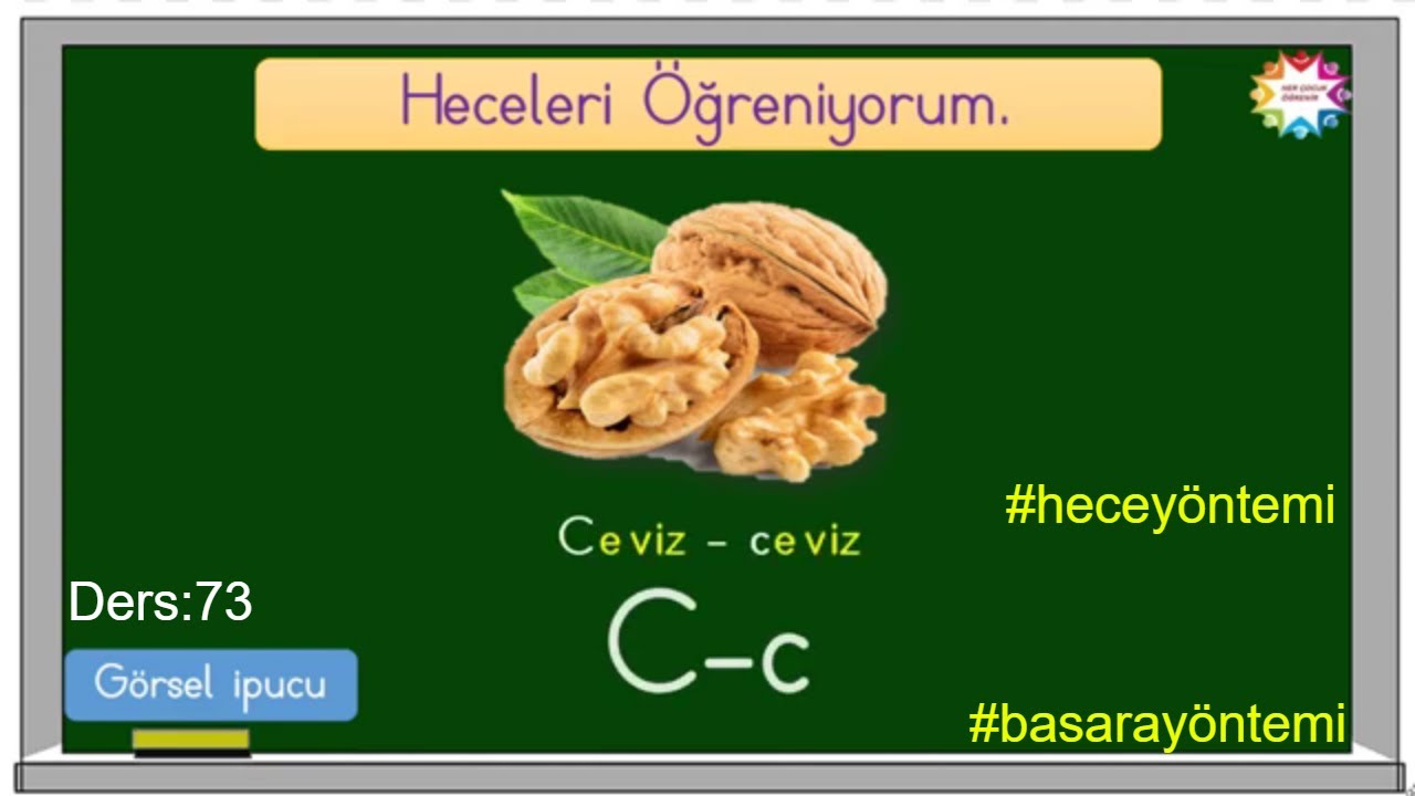 C - c sesi okuma yazma öğretimi / (Hece yöntemi, ba sa ra yöntemi)