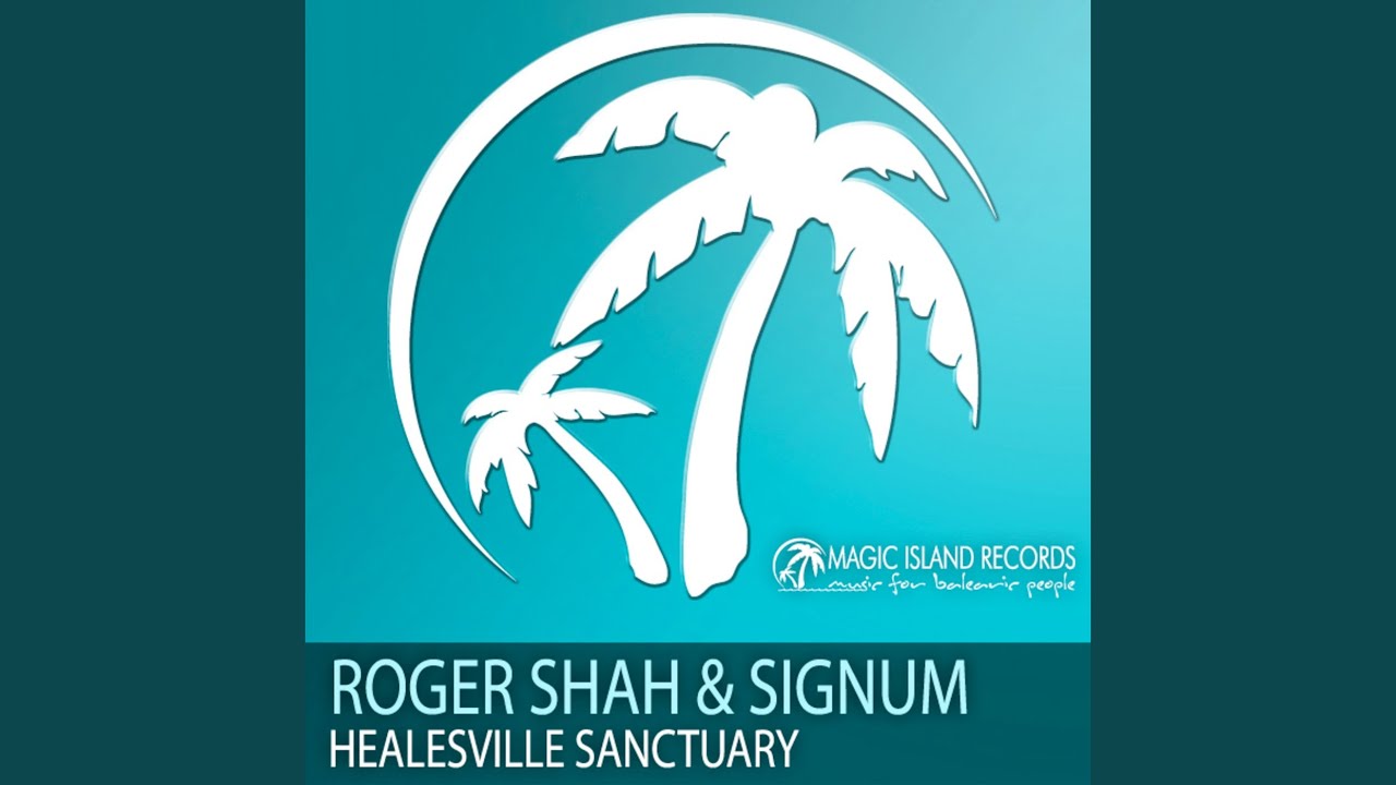 Healesville Sanctuary (Roger Shah Mix)