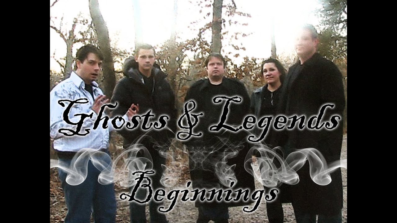 Ghosts and Legends Episode 1: Beginnings Documentary