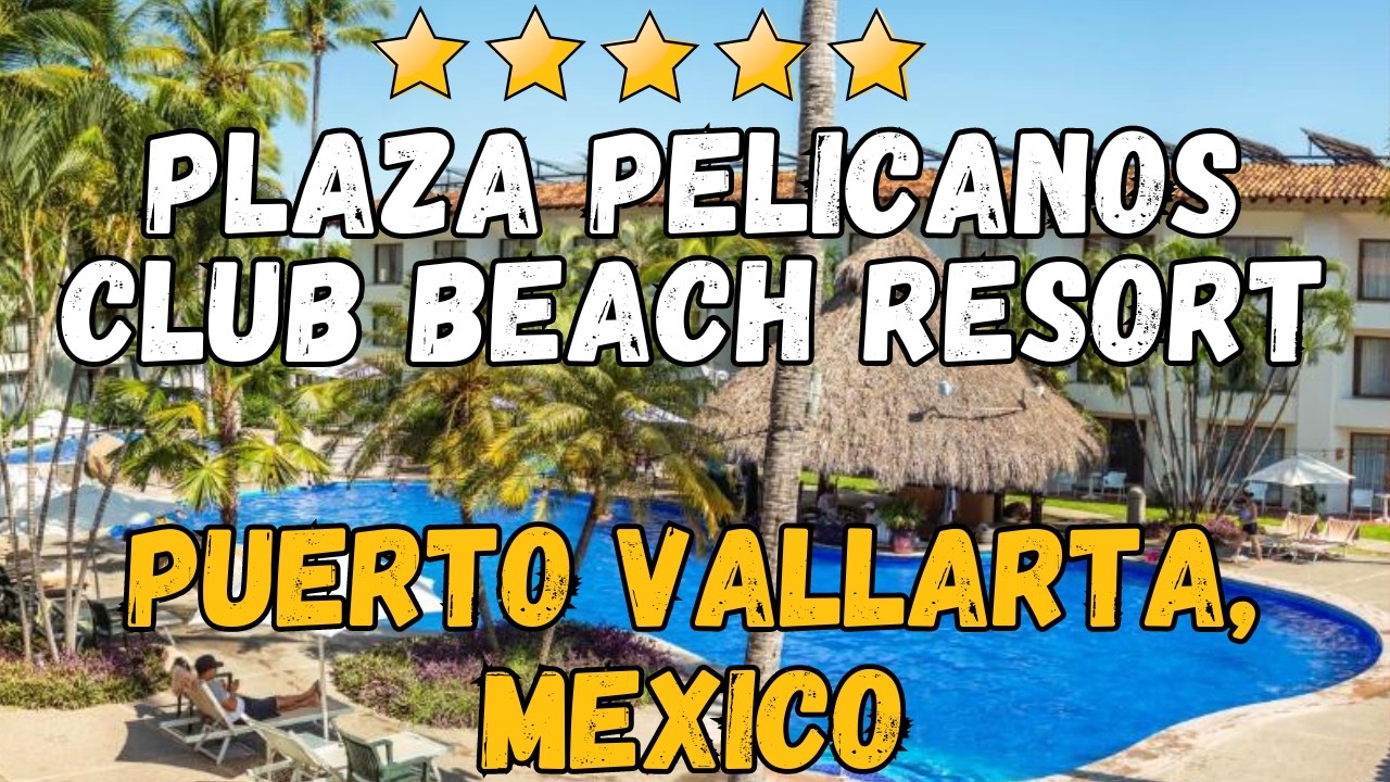 Обзор курорта Plaza Pelicanos Club Beach Resort: доступный отдых по системе «все включено» в Пуэр...