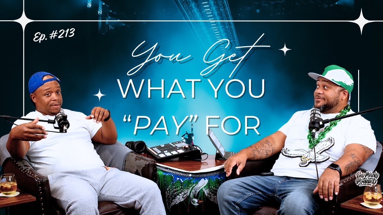 You Get What You Pay For
