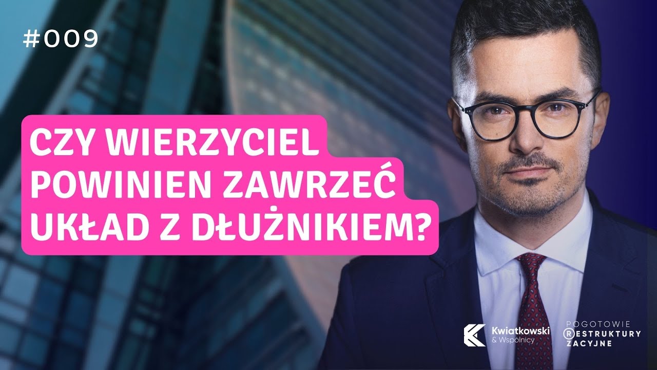Czy wierzyciel powinien zawrzeć układ z dłużnikiem? Sprawdź!