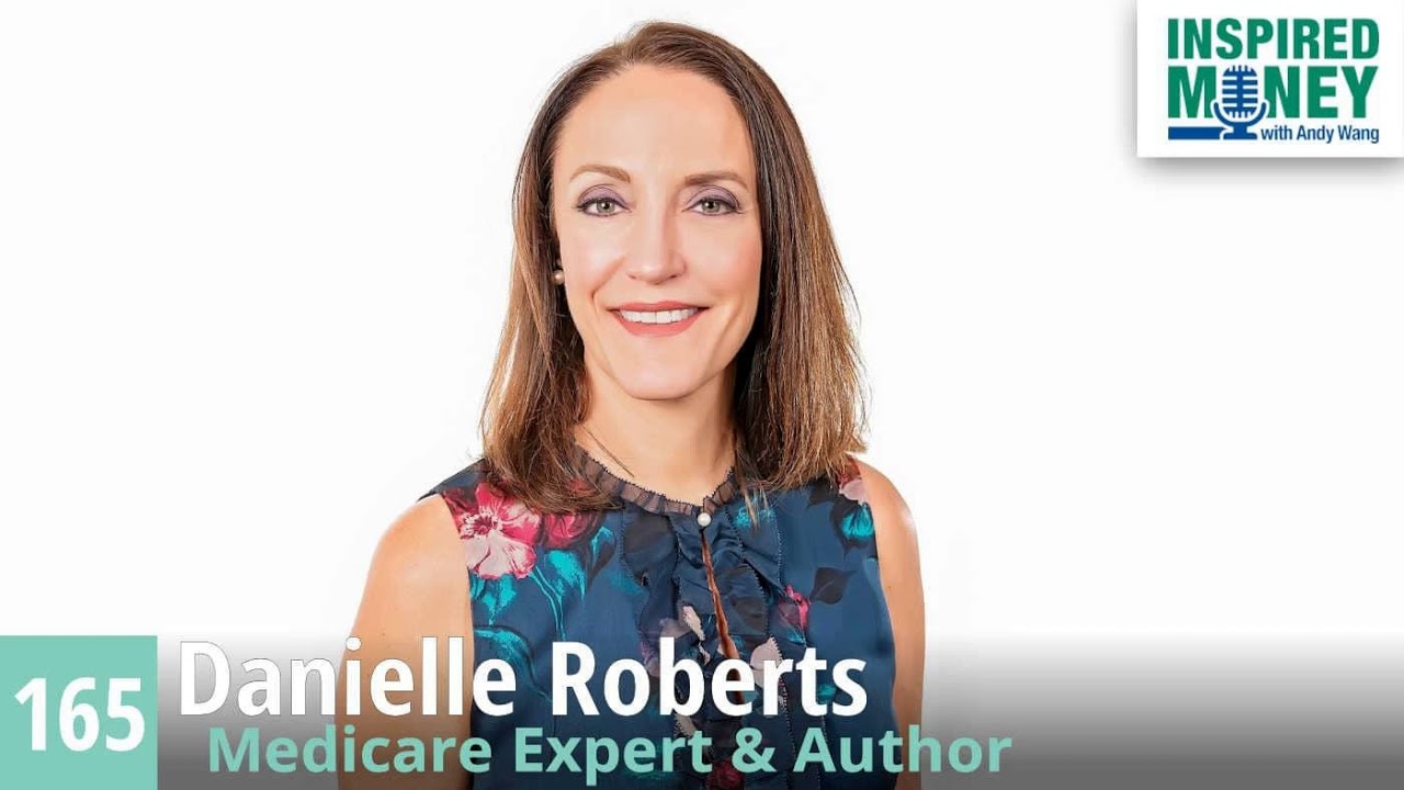 The Mistakes to Avoid When Enrolling in Medicare with Danielle Roberts