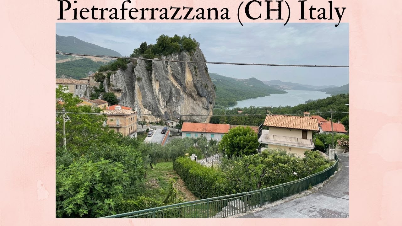 HD video - Pietraferrazzana (CH) Italy - Una perla di straordinaria bellezza!