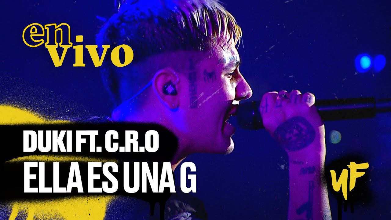 Duki ft. C.R.O. - Ella es una G (en vivo en #BuenosAiresTrap)