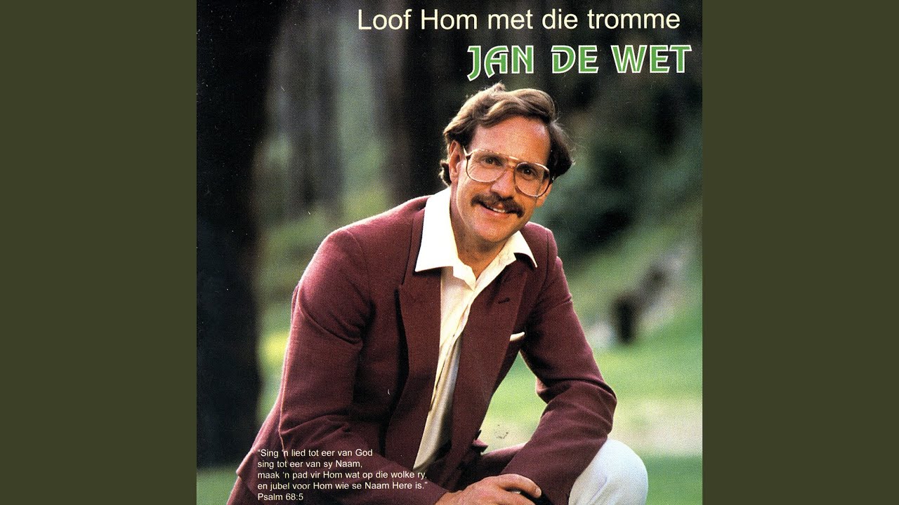 Ek Wil Die Here Loof/Loof Hom, prys Hom.Kom Loof Die Heer