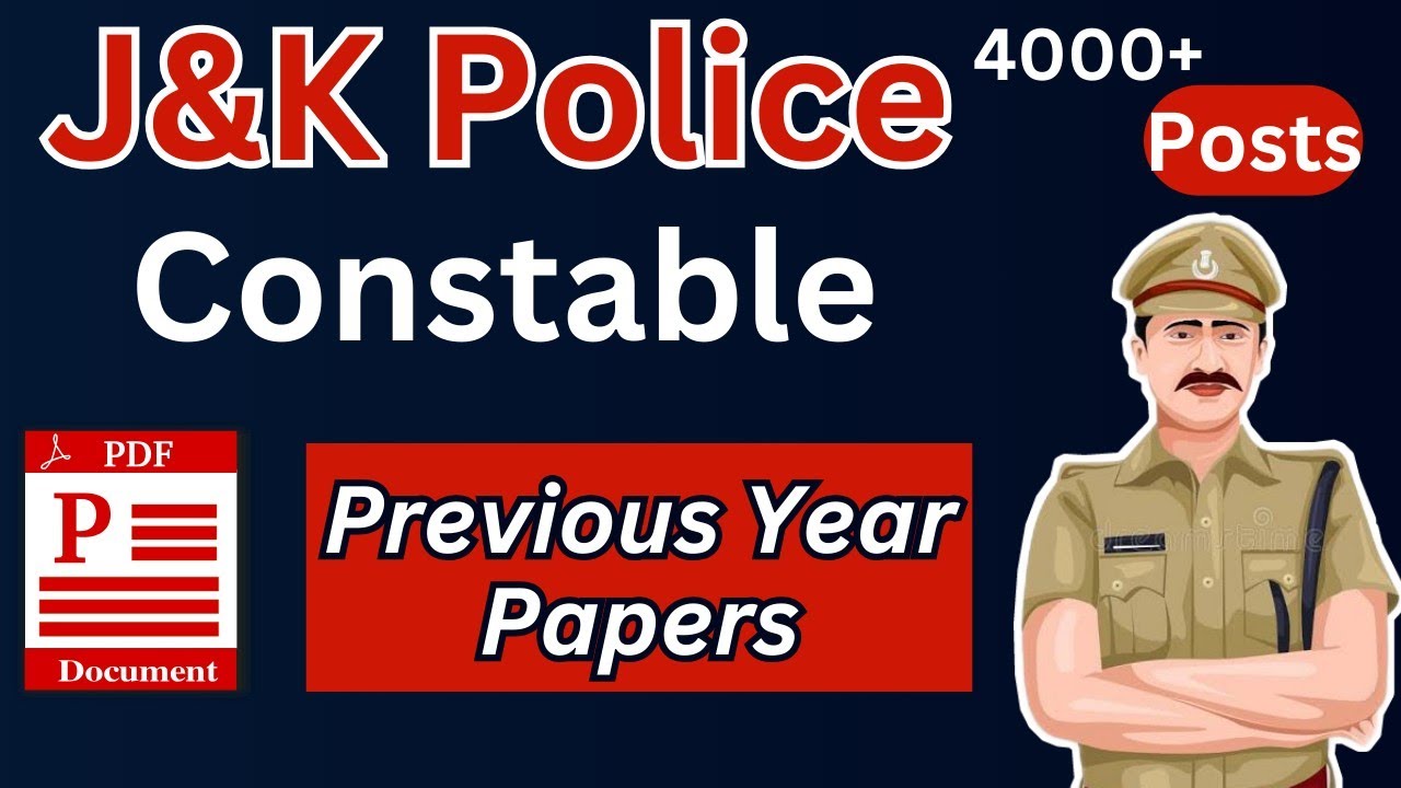 JK Police Constable - Previous Year Papers - Detailed Strategy - JKP Constable 2024 Vacancy