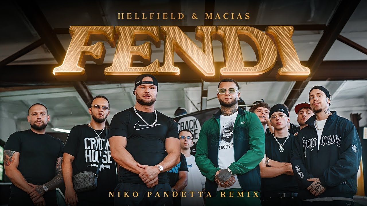 HELLFIELD, MACIAS - Fendi RMX (Official Video)