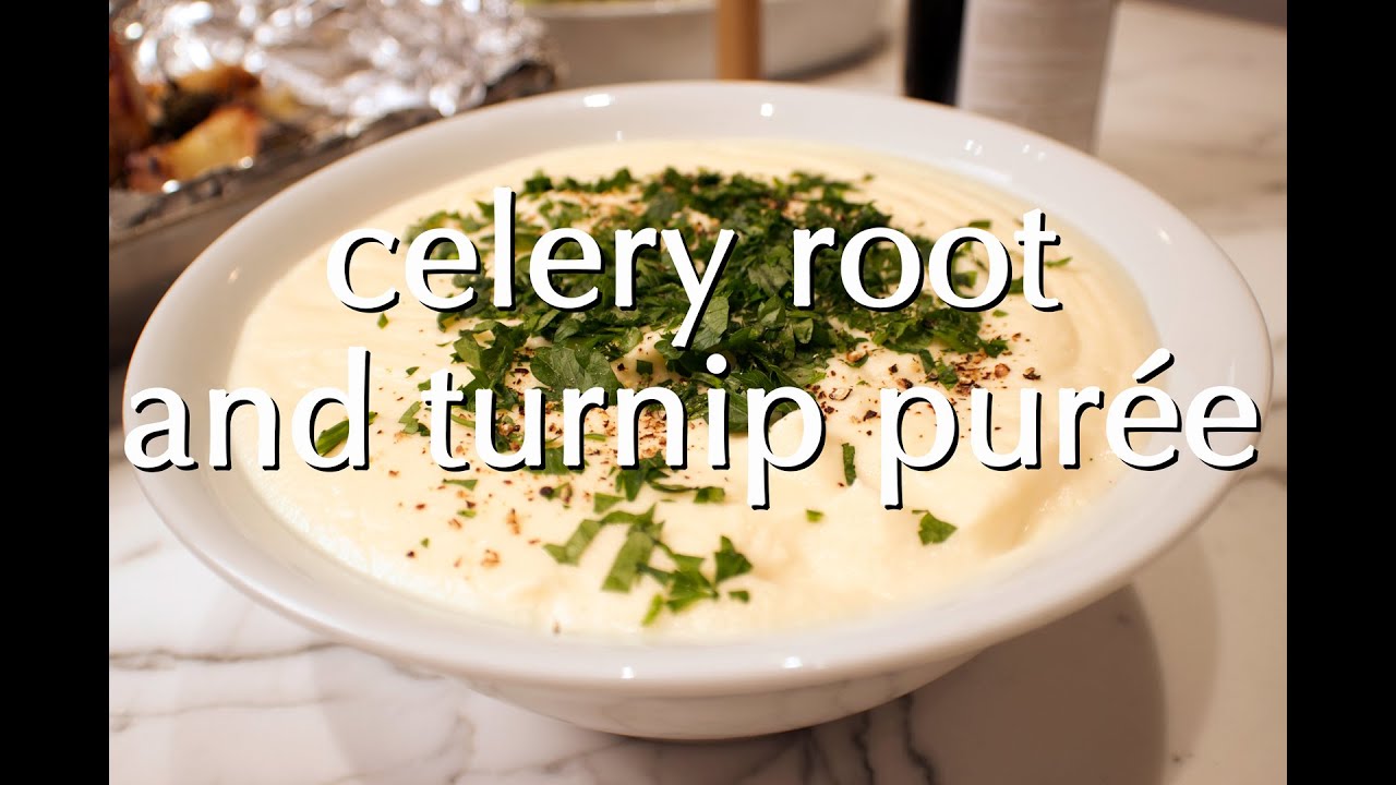 Celery Root and Turnip Puree - Fancy Vegetable Side - Dinner Party Tonight