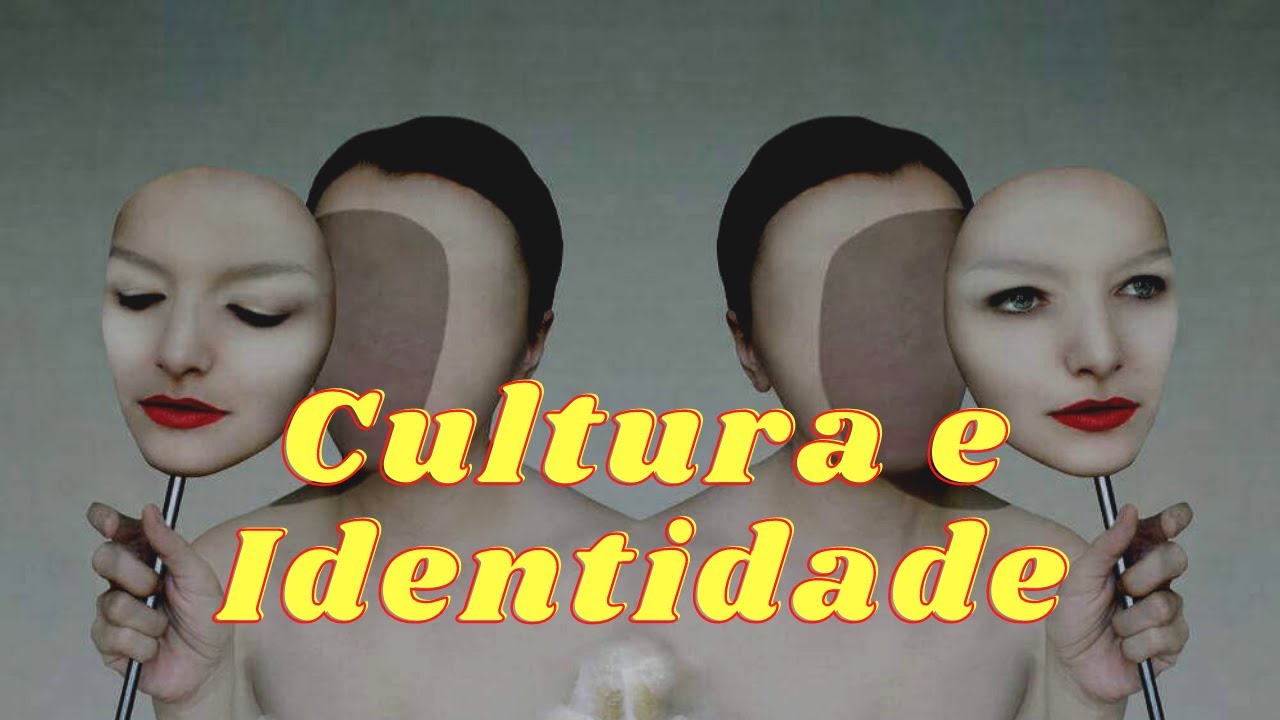 Cultura e Identidade