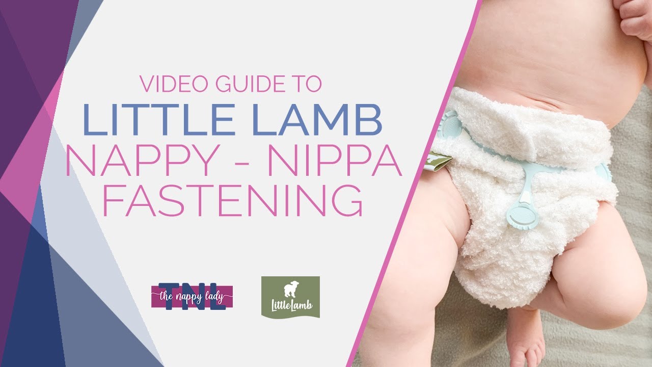 Little Lamb Nippa Fastening Video Guide  - The Nappy Lady