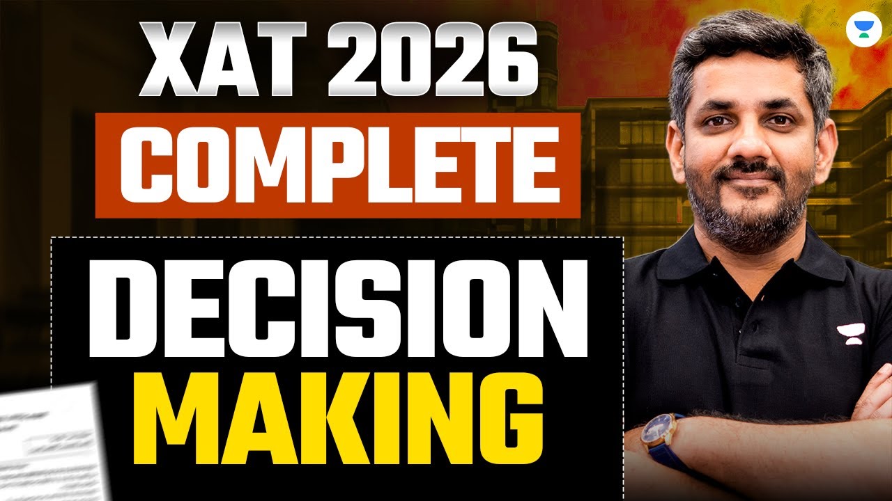 XAT 2026 Complete DECISION MAKING in One Shot | Saral Nashier