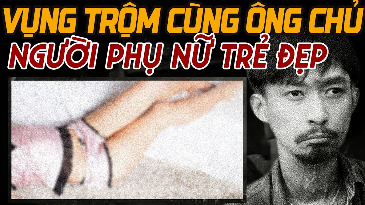 Kỳ Án Trung Quốc: Cô Gái Xinh Đẹp & Mối Quan Hệ Bí Mật Cùng Ông Chủ