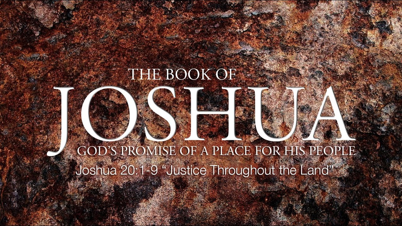 Joshua 20:1-9  