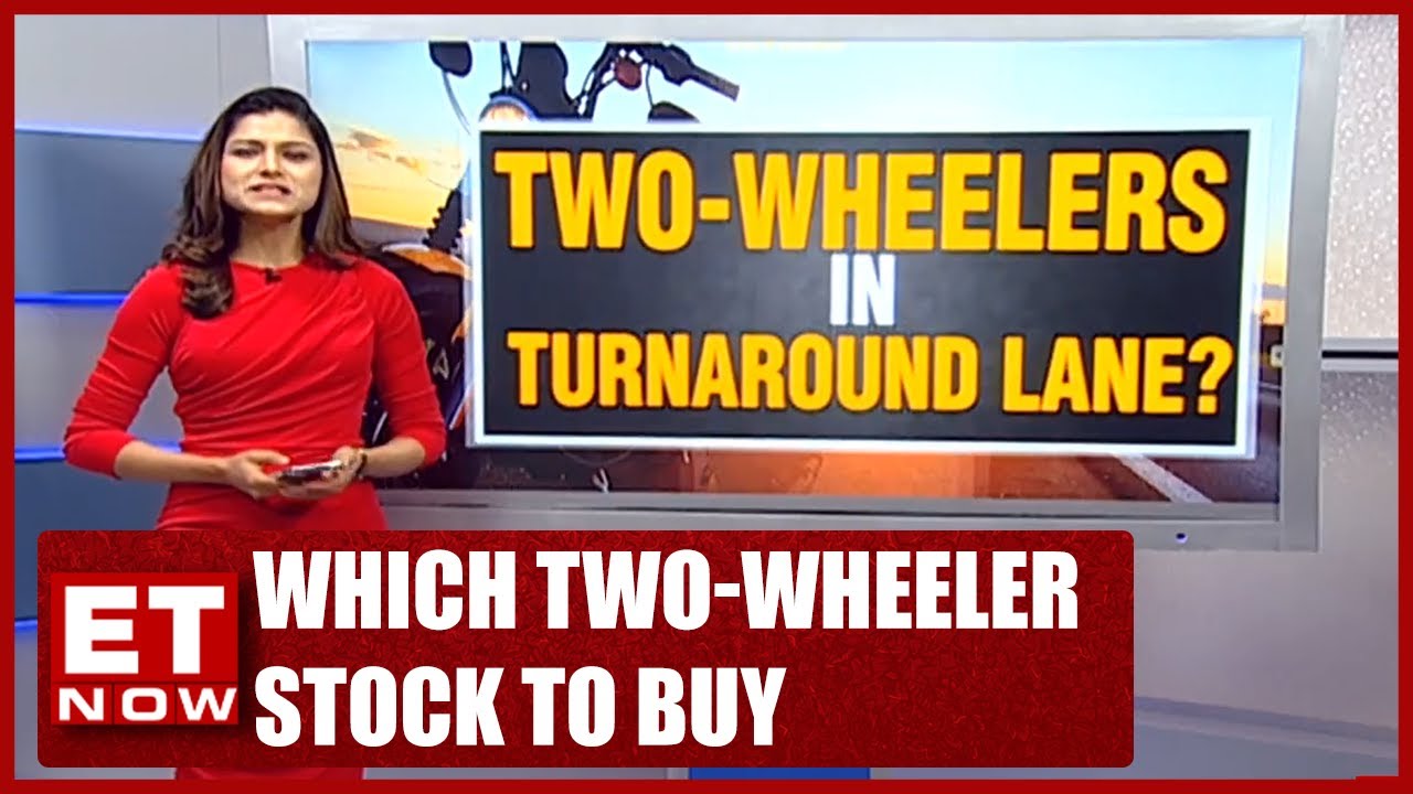 Which Two-Wheeler Stock Is The Best For&nbsp;Current&nbsp;Buy? | Stock News | ET Now