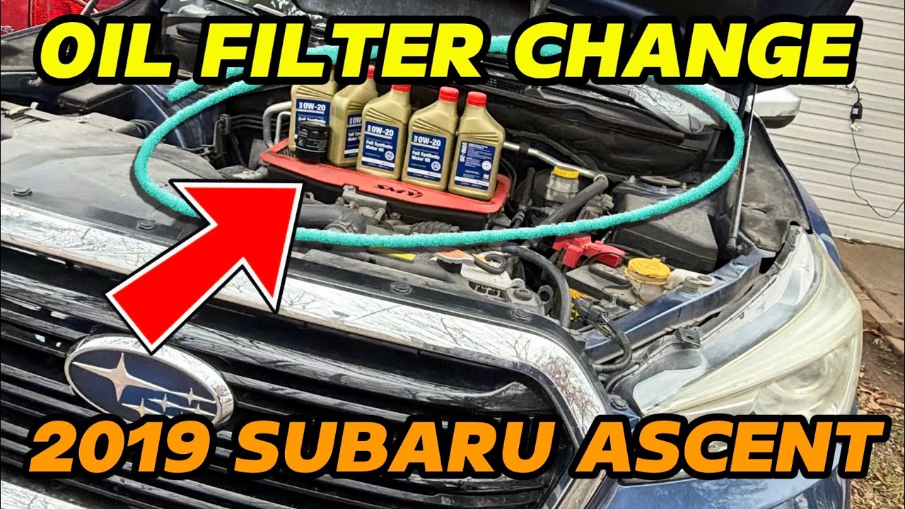 ￼ 2019 subaru ascent oil filter change