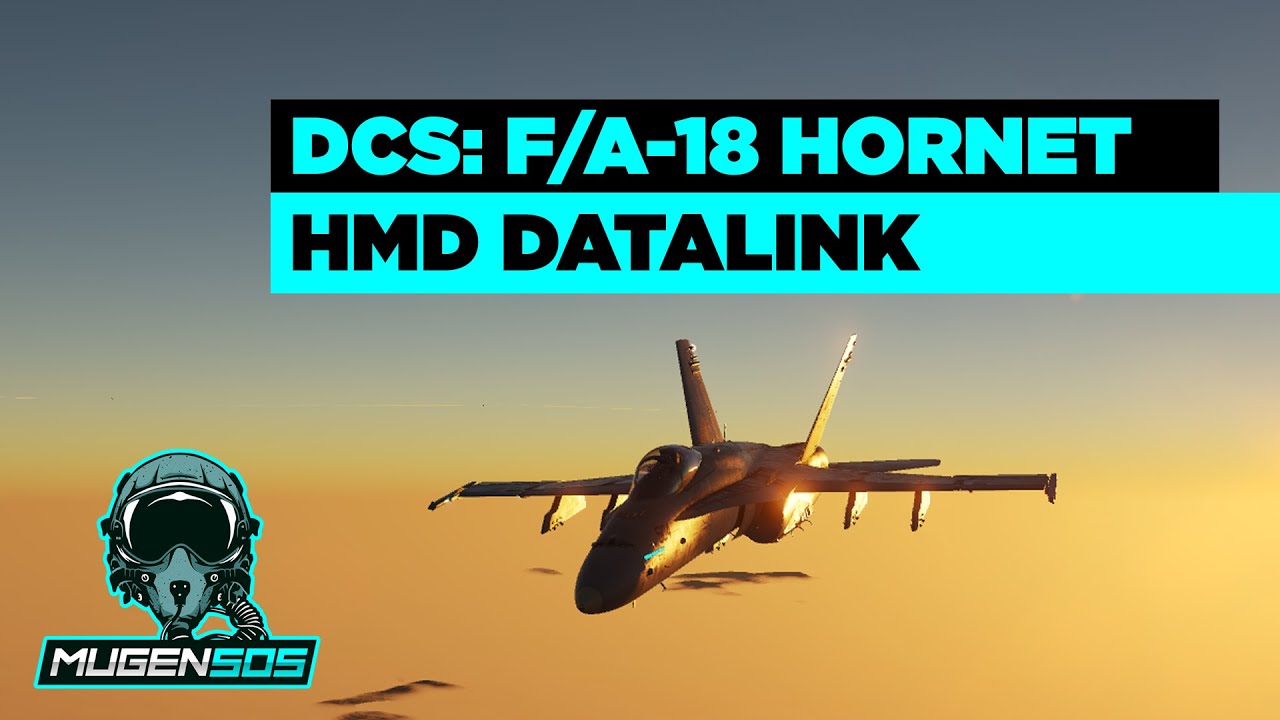 DCS World: F-18 - HMD Datalink (JHCMS) - Hornet Tutorials in Deutsch
