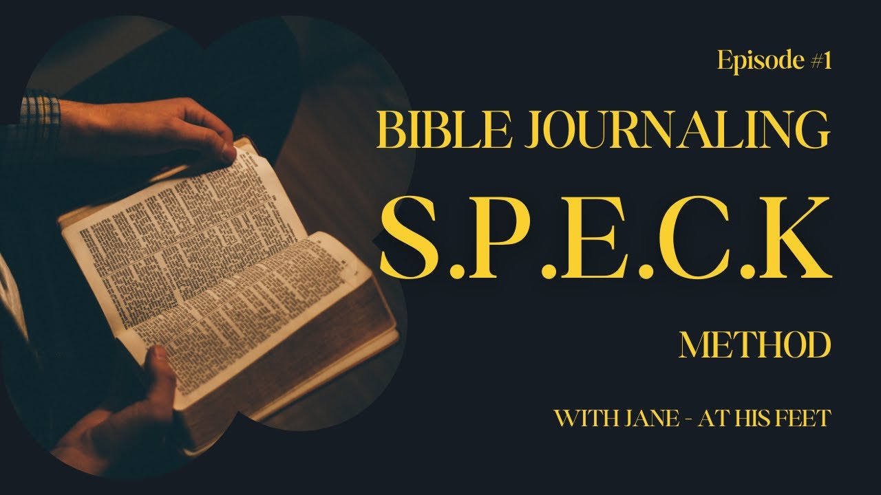 SPECK Bible journaling method