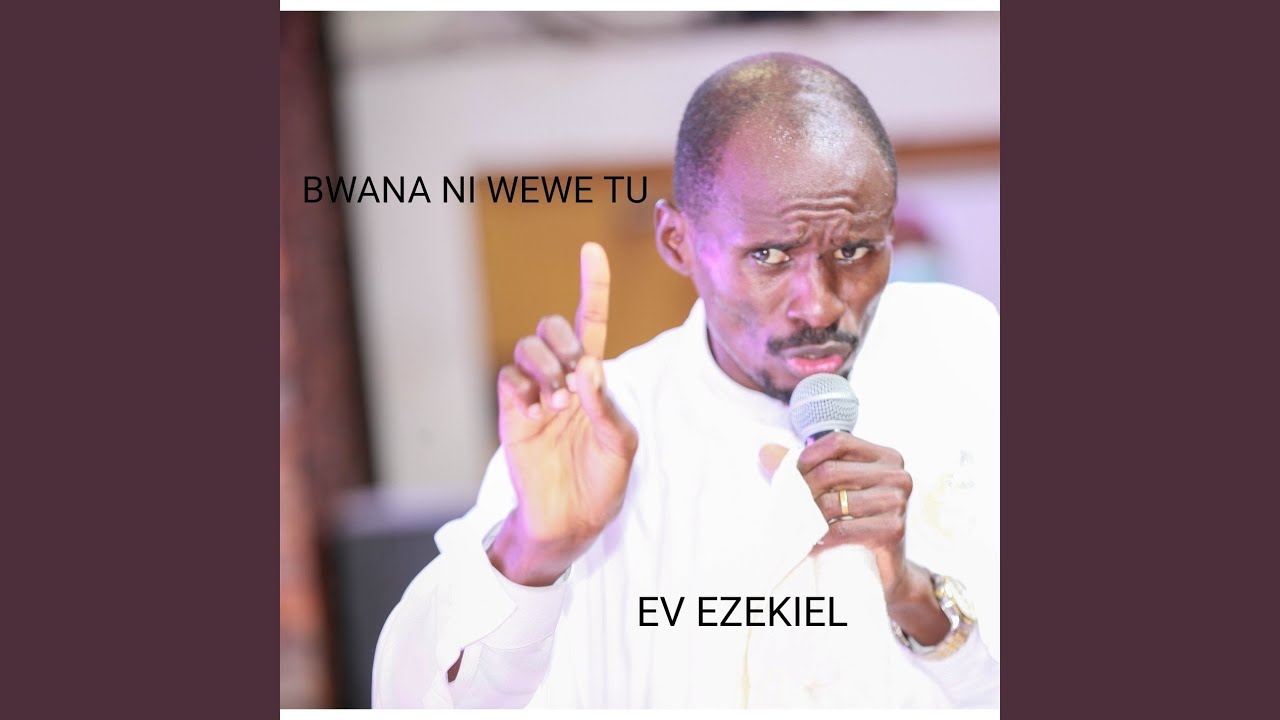 Bwana Ni Wewe Tu