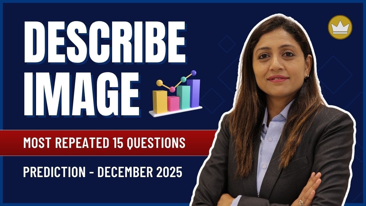 Describe Image | Prediction Questions |  December 2025 | PTE Speaking | PTE with Tejal