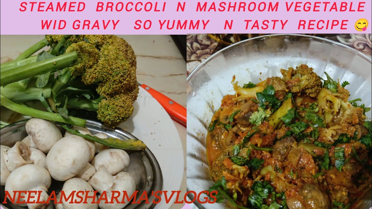 @neelamsharma'svlogs#steamedvegetables #broccoli #mashroom #cookingrecipe #yummyrecipe #tastyrecipe