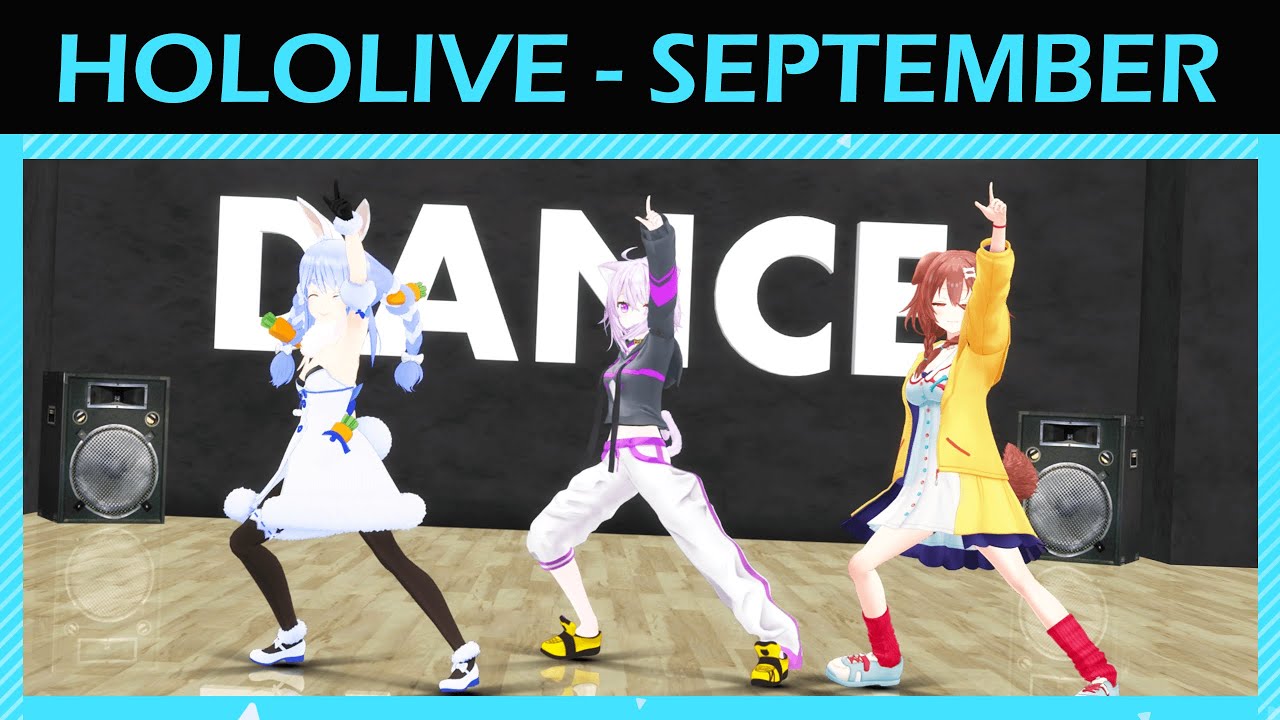 【MMDホロライブ】Okayu, Korone & Pekora — September