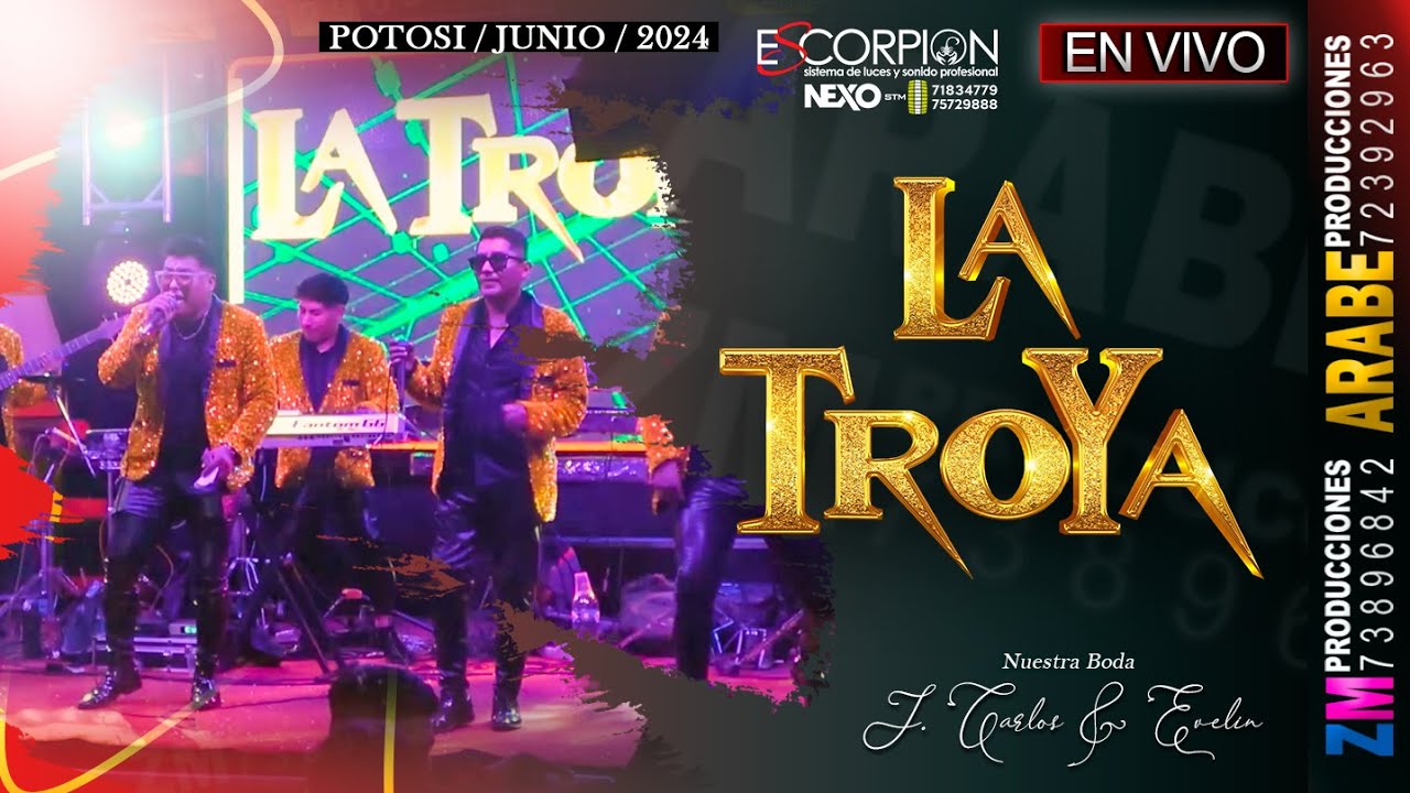 La Troya en Vivo 2024 / Potosí / Nuestra Boda Carlos & Evelin